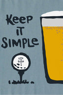 Life is Good Keep It Simple Golf Beer T Shirt back